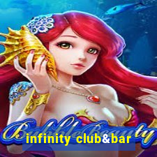 infinity club&bar